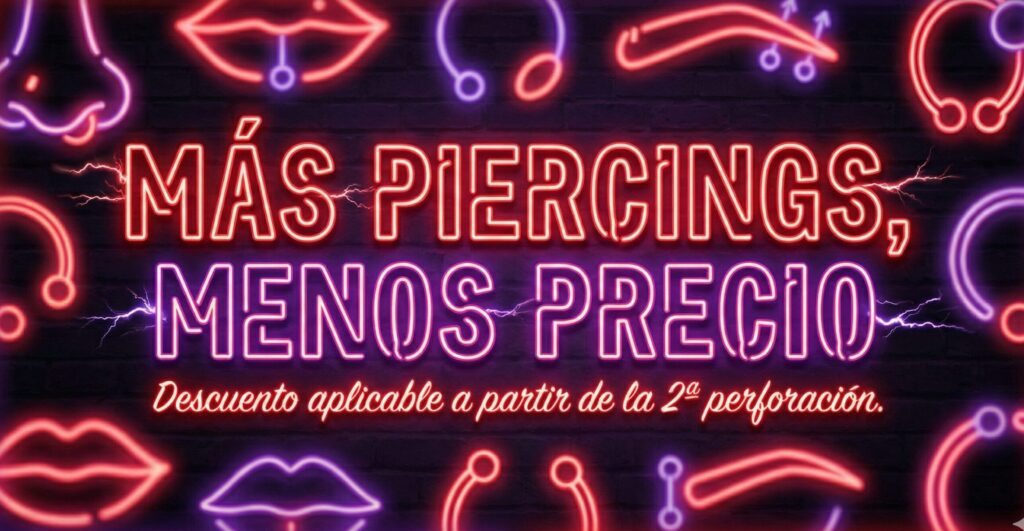 Neón personalizado con texto promocional descuento en la segunda o posterior perforación